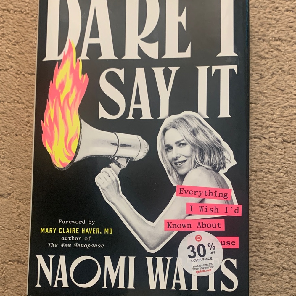 Dare I Say It Book by Naomi Watts
